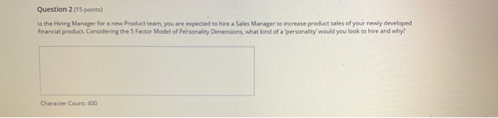 Question 2 (15 points) is the Hiring Manager for