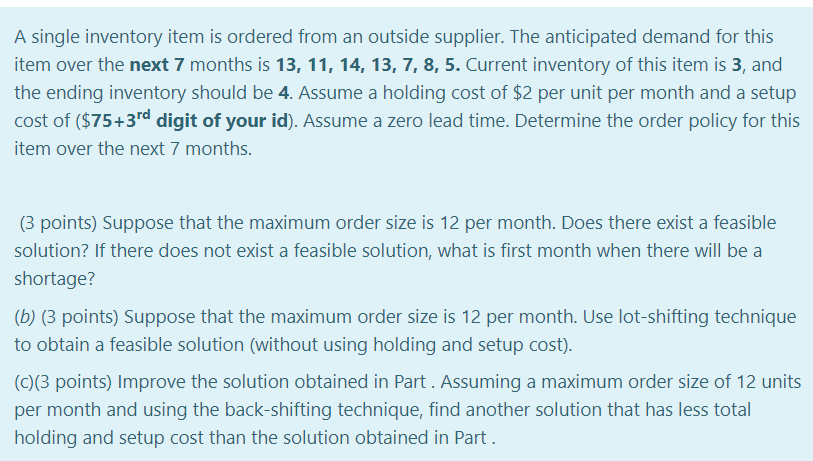 ID = 0123456 A single inventory item is ordered