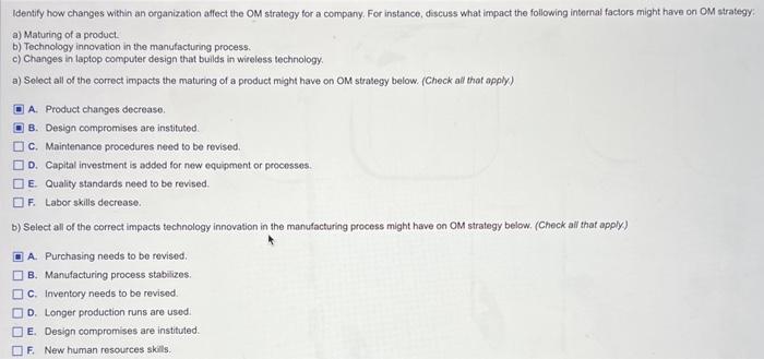 Identify how changes within an organization