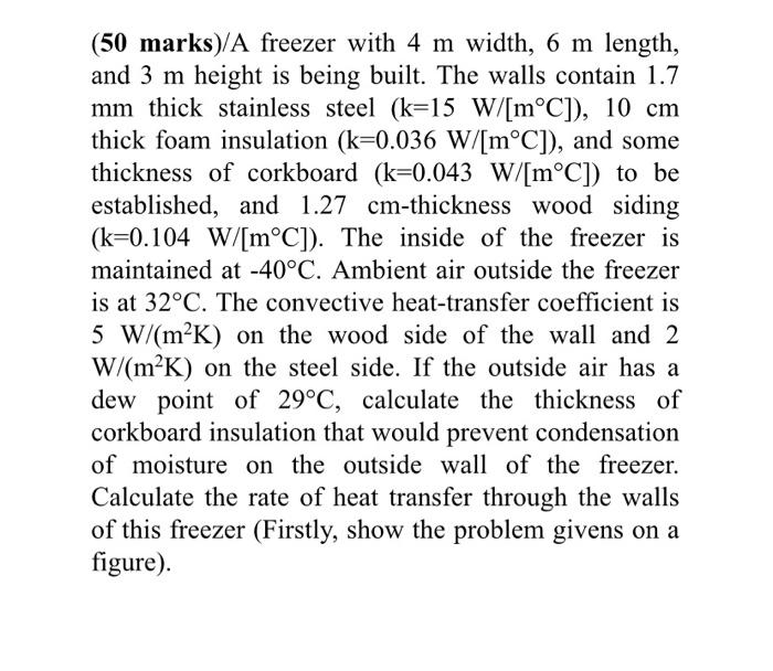 (50 marks)/A freezer with 4m width, 6m length,