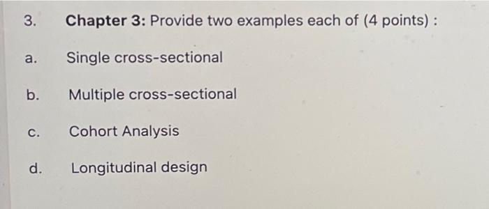 3. Chapter 3: Provide two examples each of ( 4