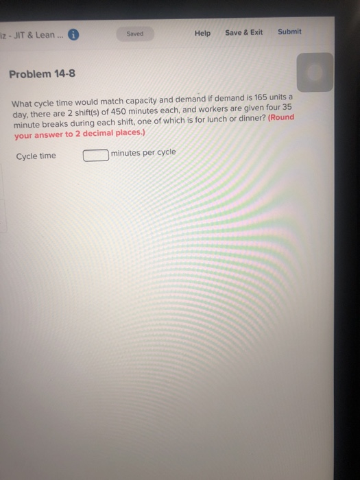 iz - JIT & Lean.... 0 Saved Help Save & Exit