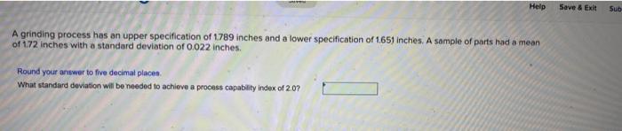 Help Save & Exit Sub A grinding process has an