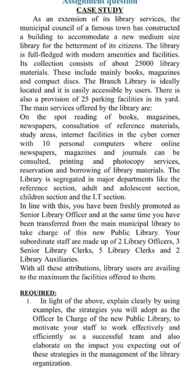 Assig CASE STUDY As an extension of its library