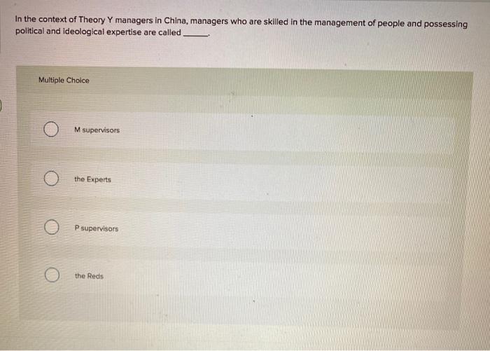 In the context of Theory Y managers in China,