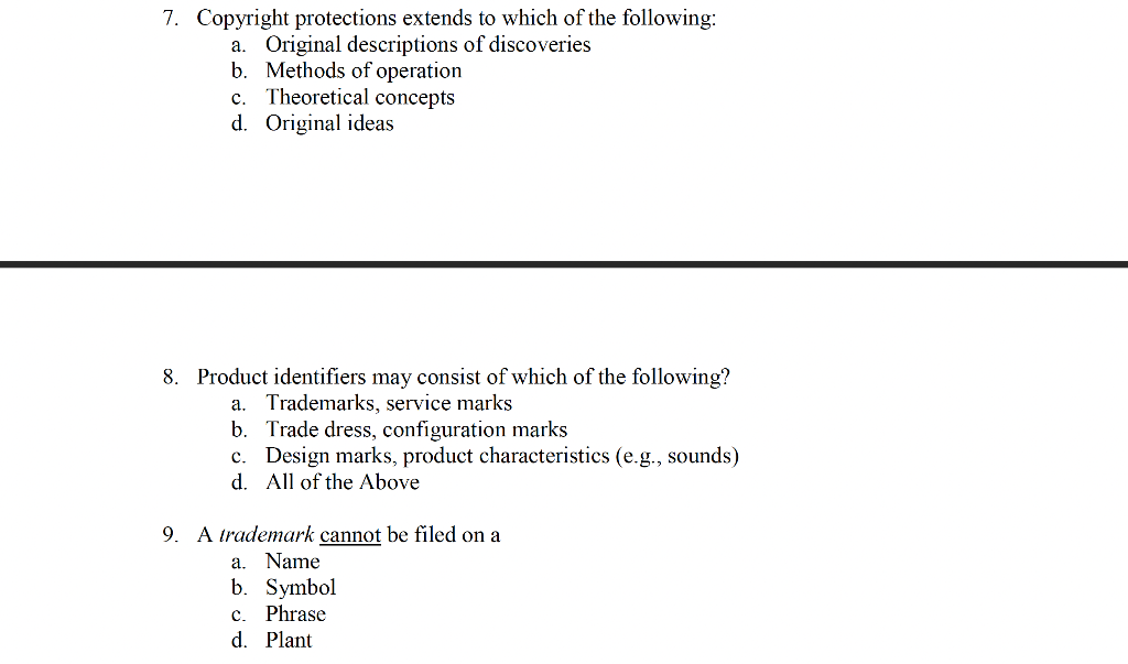 help 7. Copyright protections extends to which of