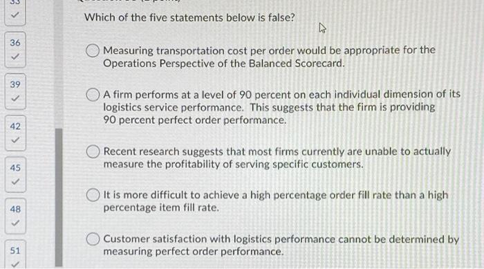 su Which of the five statements below is false?