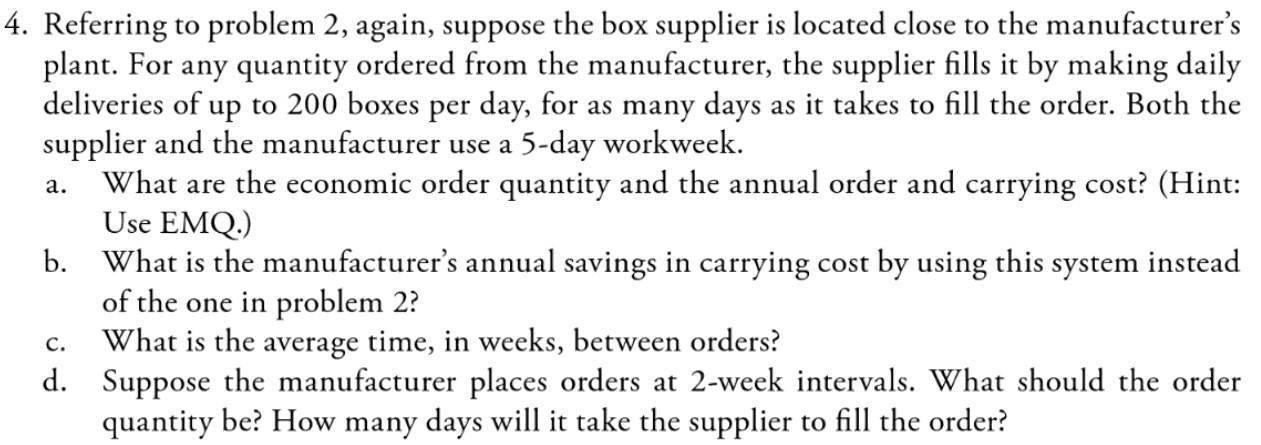 ONLY NEED HELP WITH QUESTION 4. QUESTION 2 IS