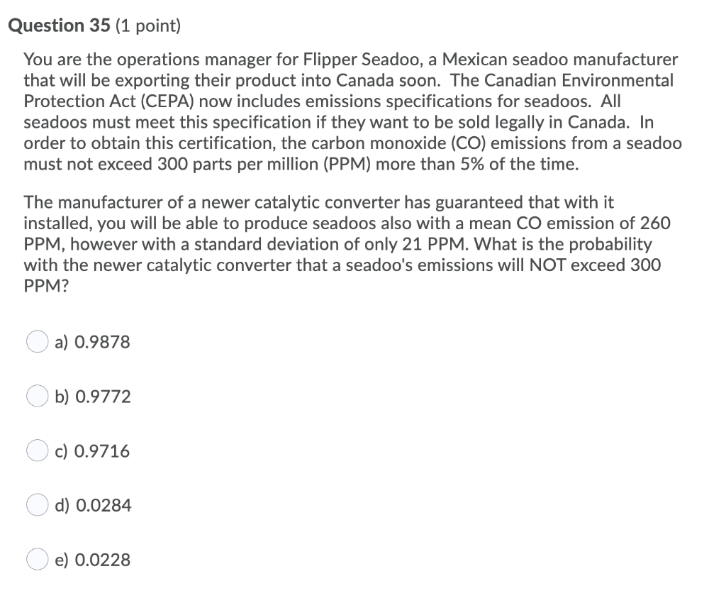 Question 30 (1 point) You are the operations