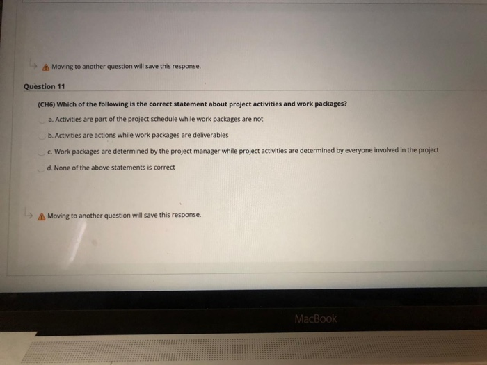 Moving to another question will save this