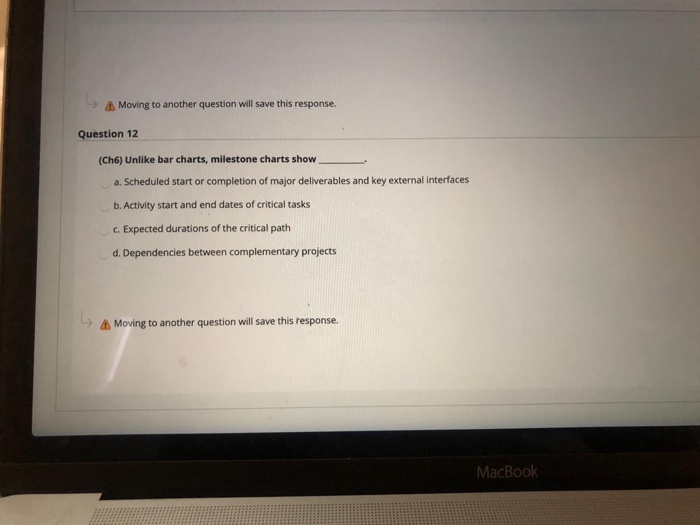 Moving to another question will save this