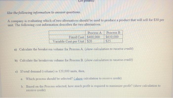 Use the following information to answer