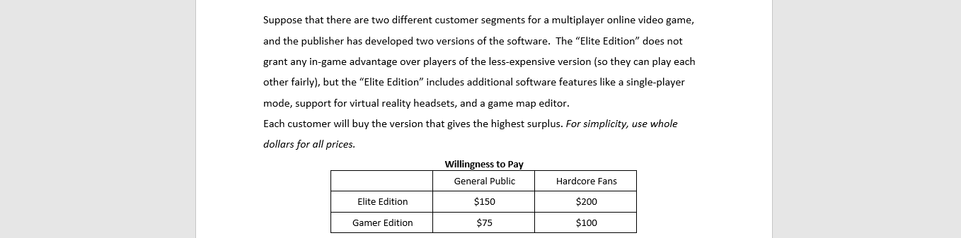Suppose that there are two different customer