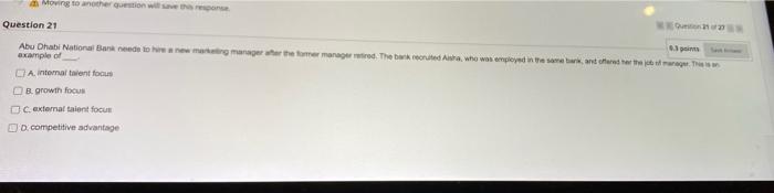 Moving to another question with one Question 21