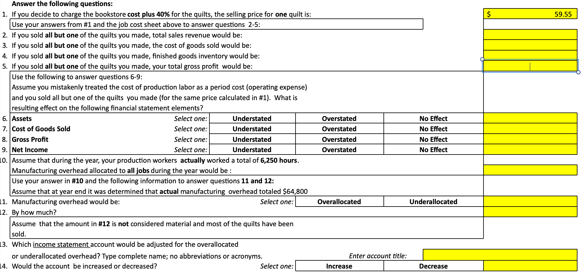 ONLY NEED QUESTION "D", PROVIDED NUMBERS FOR