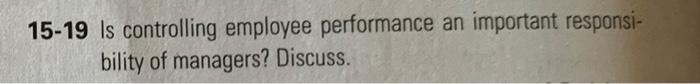 15-19 Is controlling employee performance an