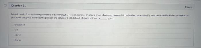 Question 21 45 pts Rolando works for a technology