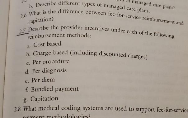 managed care plans? b. Describe different types
