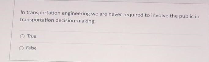 In transportation engineering we are never