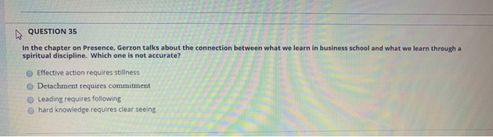 QUESTION 35 In the chapter on Presence, Gerzon