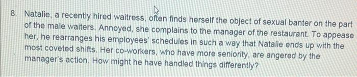 8)risk and security 8. Natalie, a recently hired