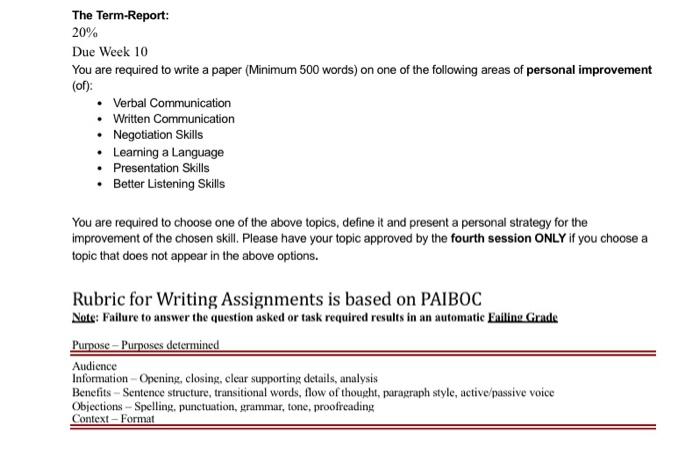 The Term-Report: 20% Due Week 10 You are required