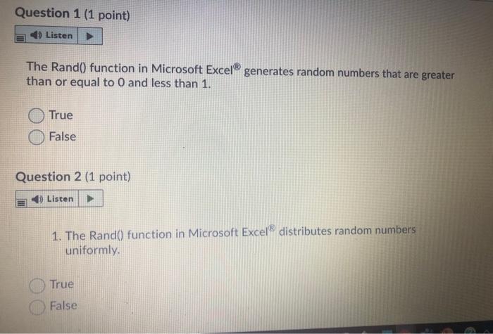 Question 1 (1 point) Listen The Rand() function