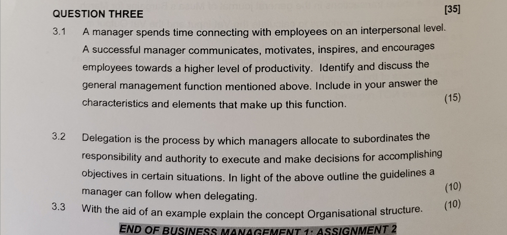 QUESTION THREE [35] 3.1 A manager spends time