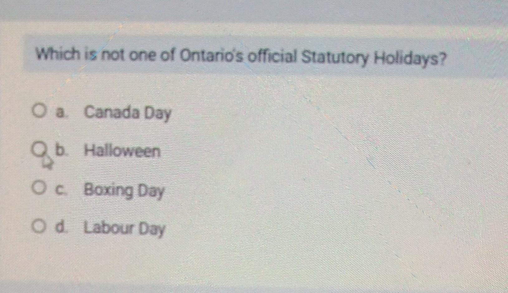 Which is not one of Ontario's official Statutory