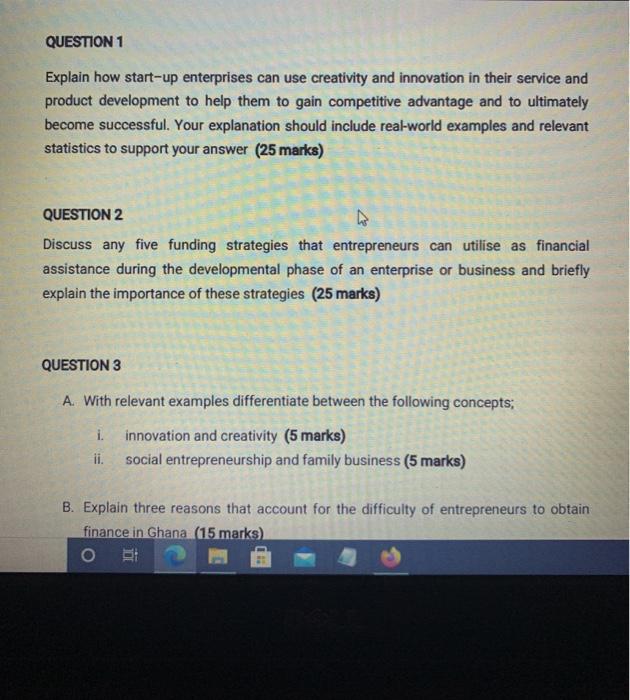 QUESTION 1 Explain how start-up enterprises can