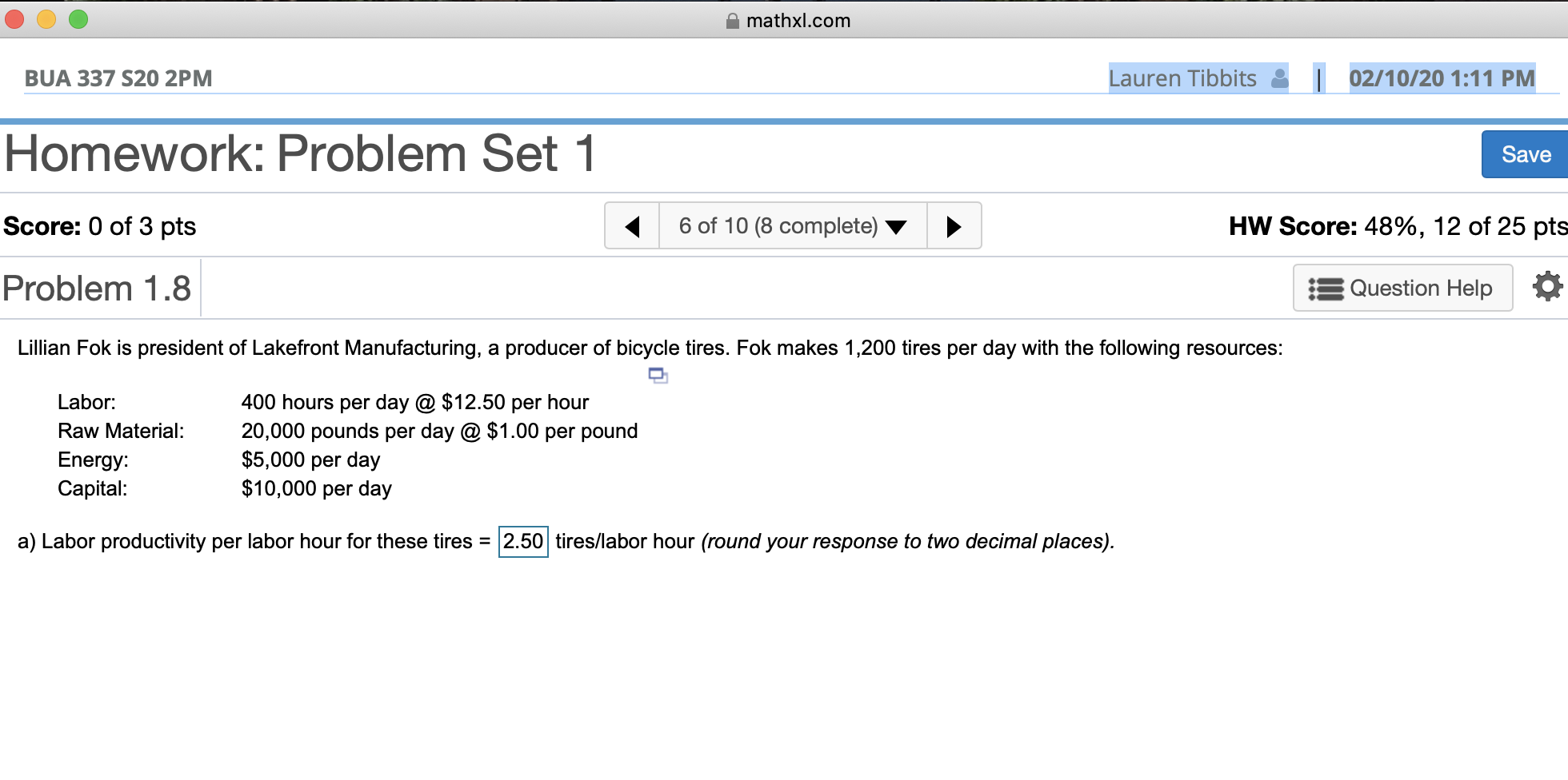 OOO mathxl.com BUA 337 S20 2PM Lauren Tibbits :