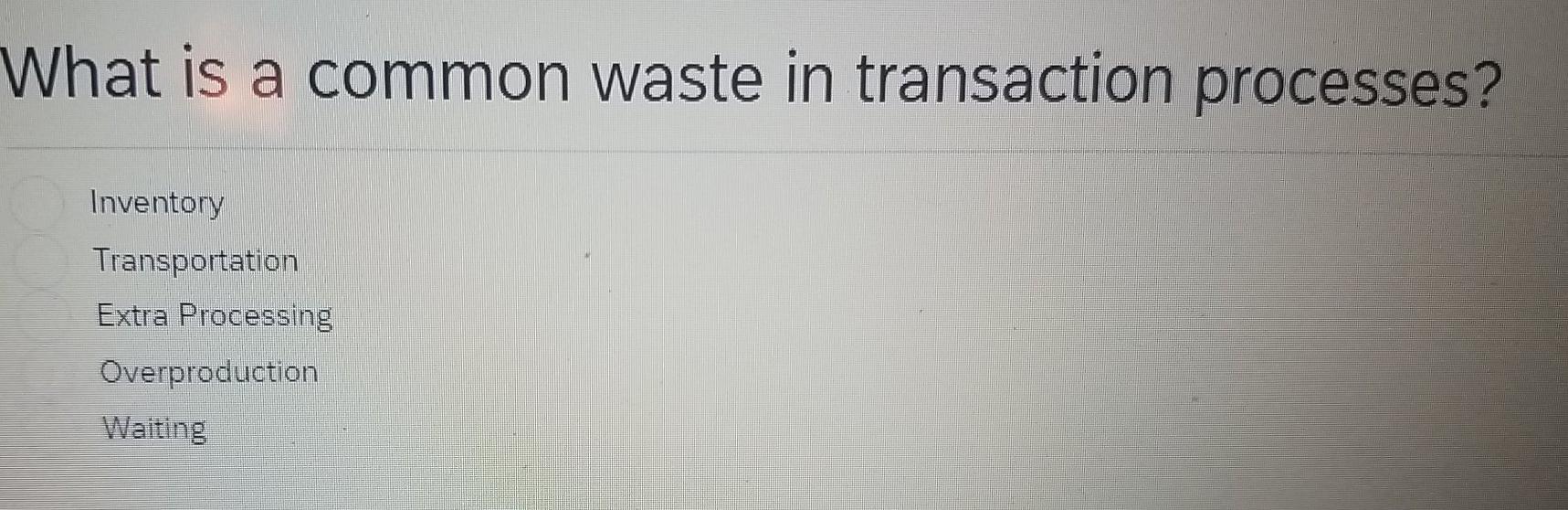 A cycle time problem can lead to Increased