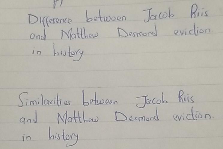 please help Difference between Jacob Riis and