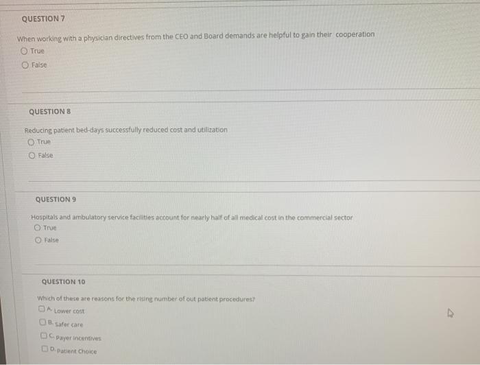 QUESTION 7 When working with a physician