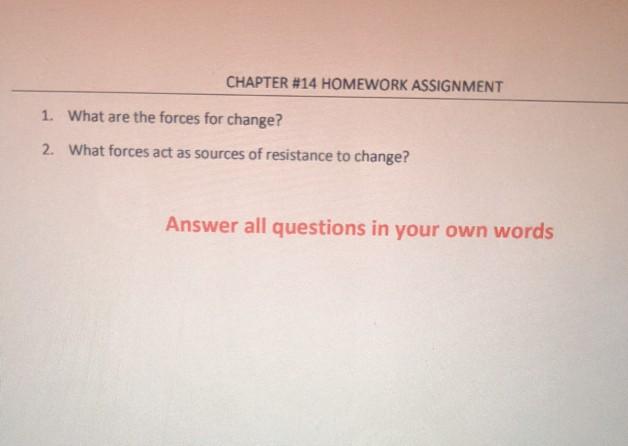CHAPTER #14 HOMEWORK ASSIGNMENT 1. What are the