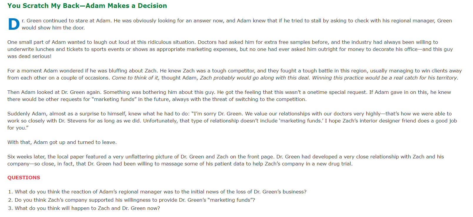 You Scratch My Back-Adam Makes a Decision D r.