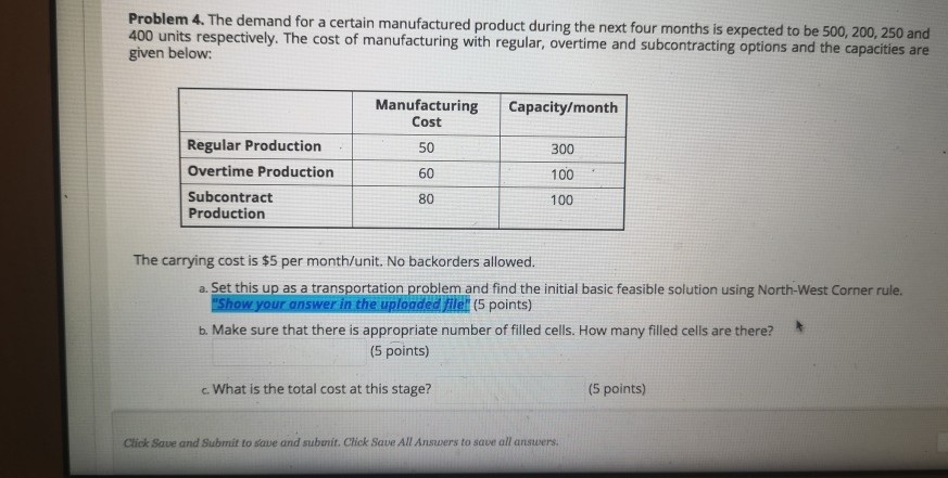 Problem 4. The demand for a certain manufactured