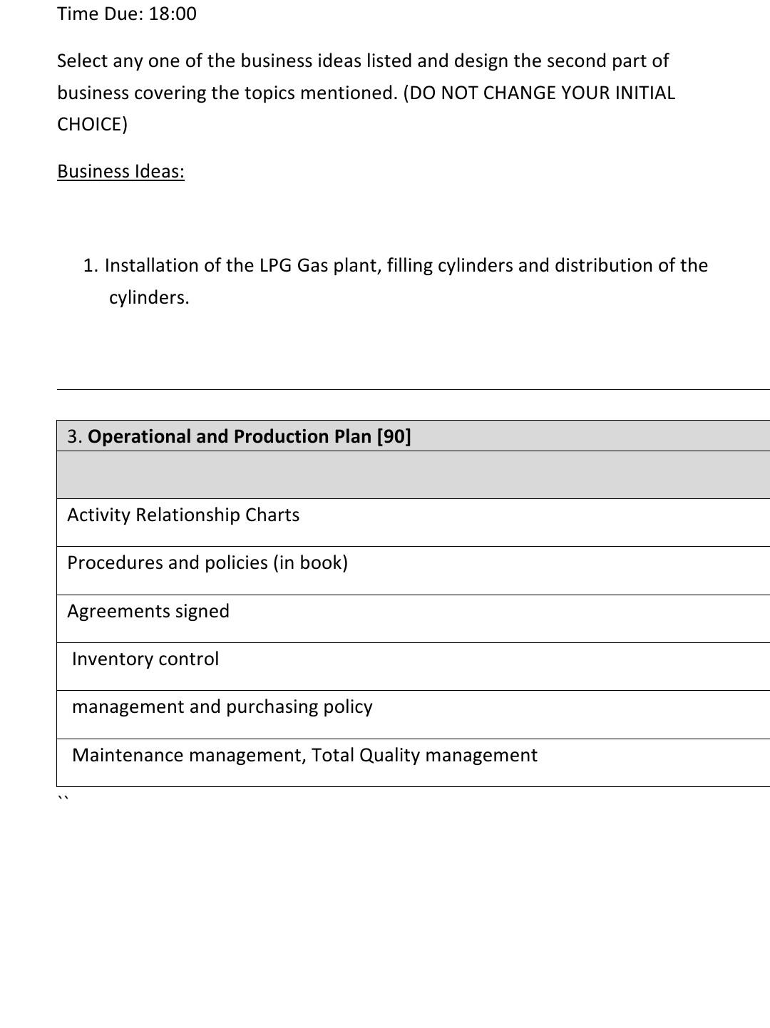 Please answer the above questions Time Due: 18:00