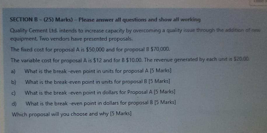 SECTION B - (25) Marks) - Please answer all