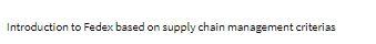 Introduction to Fedex based on supply chain