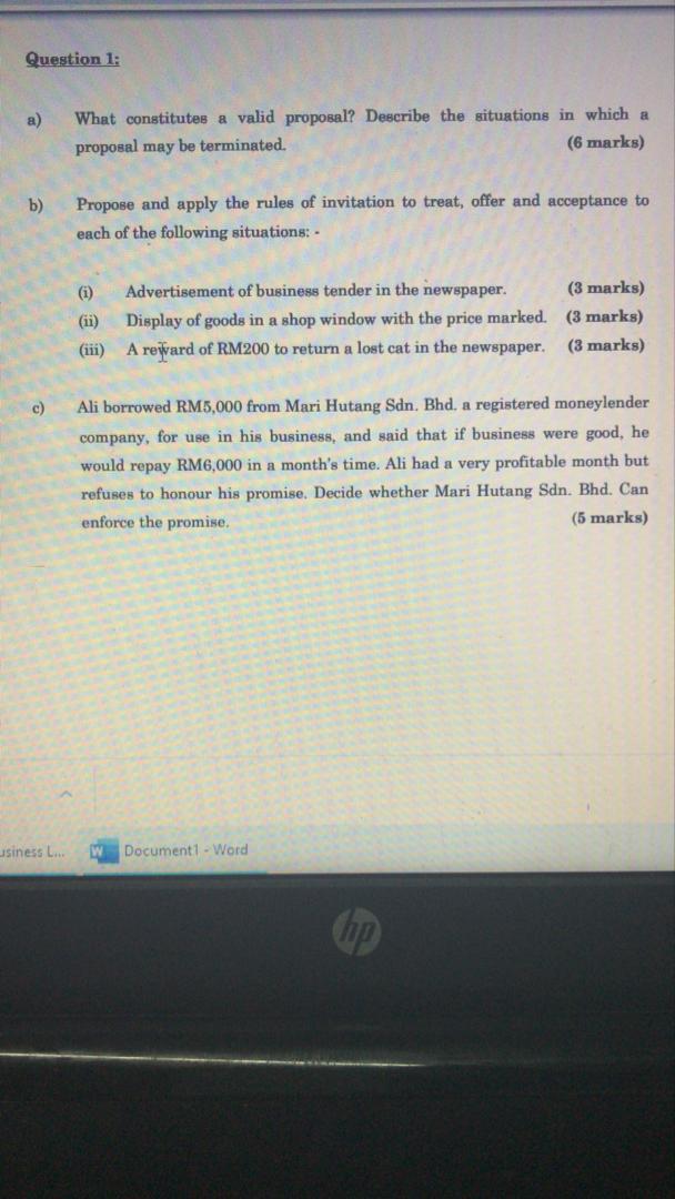Question 1: a) What constitutes a valid proposal?