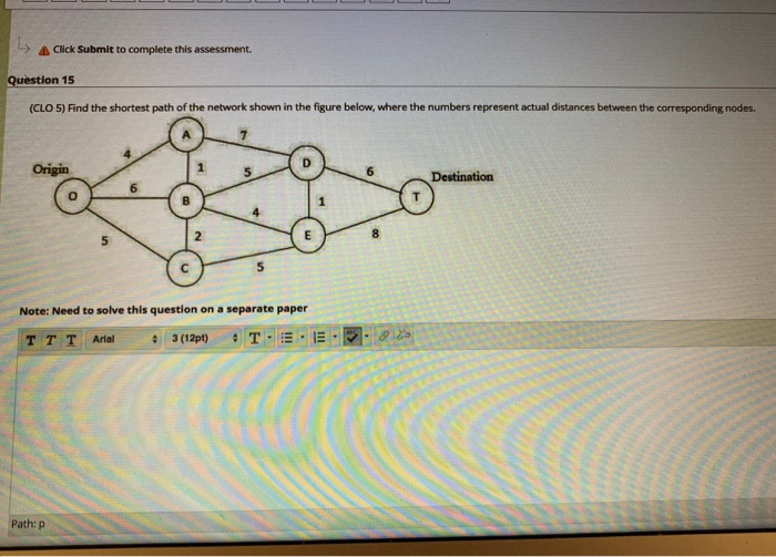 A Click Submit to complete this assessment.
