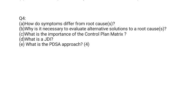 04: (a)How do symptoms differ from root cause(s)?