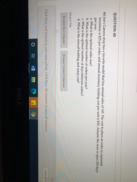 QUESTION 40 40) Joe's Camera shop has a favorite