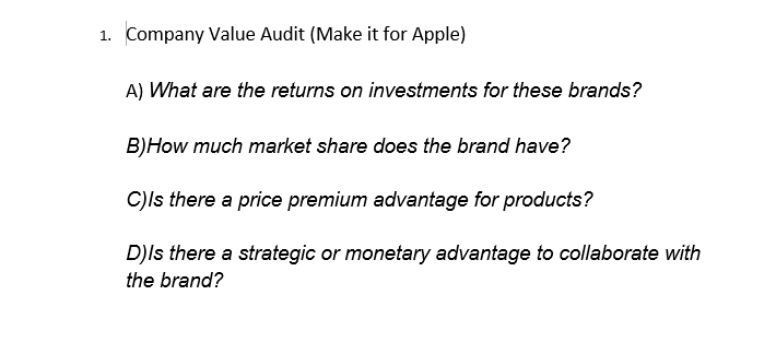1. Company Value Audit (Make it for Apple) A)