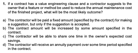 1. If a contract has a value engineering clause