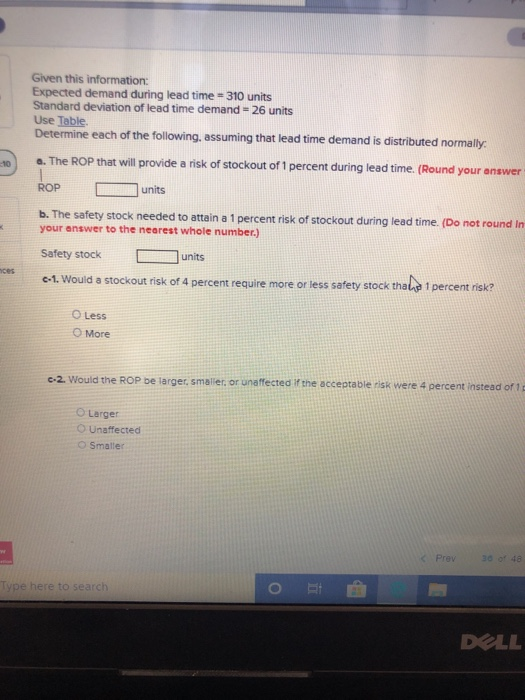 Given this information: Expected demand during