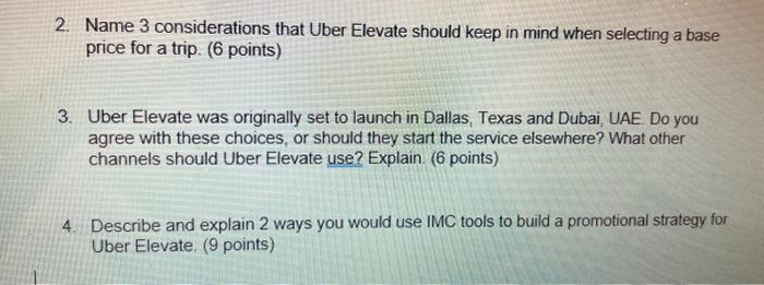2. Name 3 considerations that Uber Elevate should