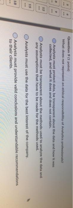 Question 9 (1 point) What does not represent an