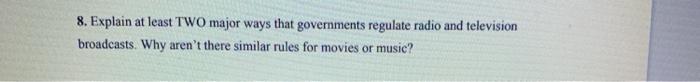 8. Explain at least two major ways that
